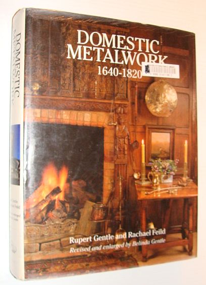 Image for Domestic Metalwork 1640-1820 Domestic Metalwork 1640-1820