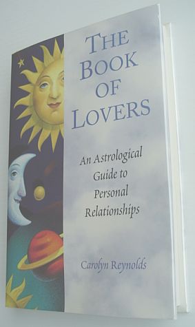 Image for The Book of Lovers : An Astrological Guide to Personal Relationships The Book of Lovers : An Astrological Guide to Personal Relationships