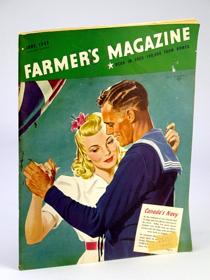 Image for Farmer's Magazine, June, 1942, Volume XXXIX, No. 6 - Devoted to the Interests of Agriculture in Ontario, Quebec and the Maritimes Farmer's Magazine, June, 1942, Volume XXXIX, No. 6 - Devoted to the Interests of Agriculture in Ontario, Quebec and the Maritimes