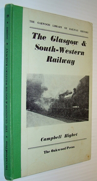 Image for The Glasgow & South-Western Railway The Glasgow & South-Western Railway