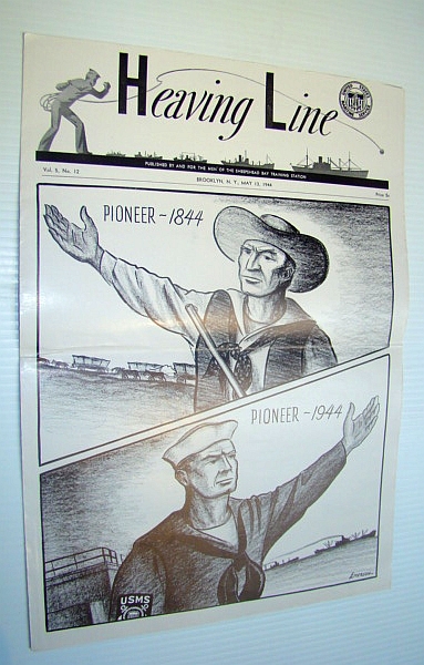 Heaving Line, 13 May 1944, Volume 5, Number 12 - Sheepshead Bay Maritime Service Training Station