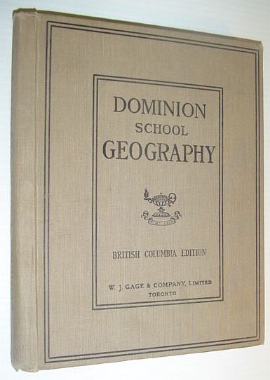 Image for Dominion School Geography - British Columbia Edition Dominion School Geography - British Columbia Edition