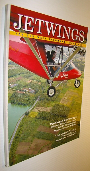 Jetwings, August 2005: Monthly Magazine of Jet Airways - Weekend Getaways