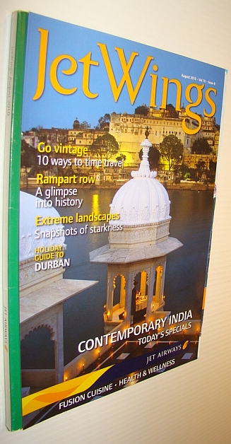 Jetwings, August 2010: Monthly Magazine of Jet Airways - Contemporary India