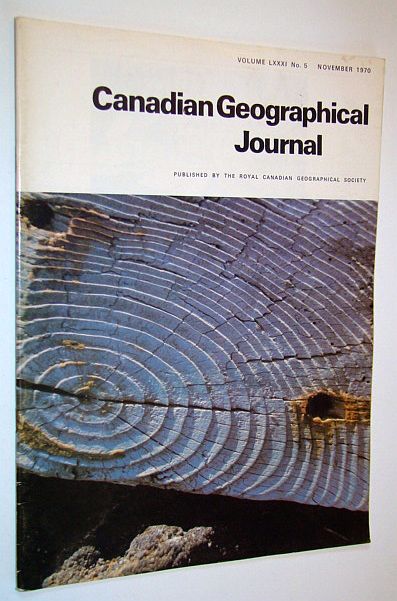 Canadian Geographical Journal, November 1970, Volume 81, No. 5 - Thompson, Manitoba - Southern Luzon