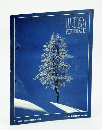 Leica Fotografie - International Magazine for 35mm Photography, Number 1 (One), 1983 - The Extremities of Light