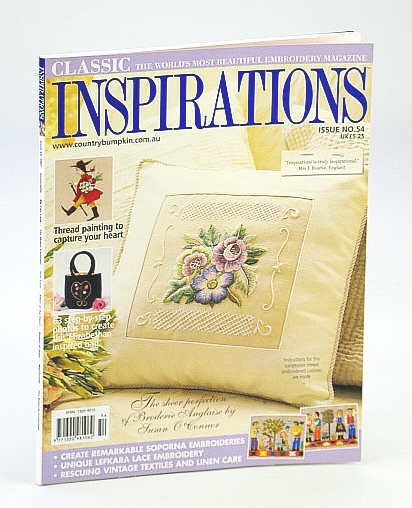 Image for Inspirations Magazine - The World's Most Beautiful Embroidery, 2007, Issue No. 54 Inspirations Magazine - The World's Most Beautiful Embroidery, 2007, Issue No. 54