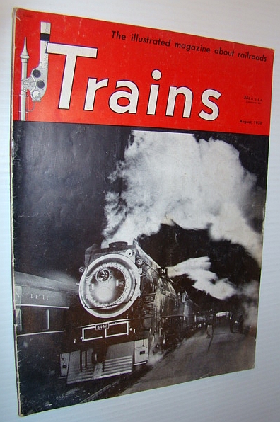 Image for Trains - The Illustrated Magazine of Railroading, August 1950 - Railroading on Chesapeake Bay Trains - The Illustrated Magazine of Railroading, August 1950 - Railroading on Chesapeake Bay