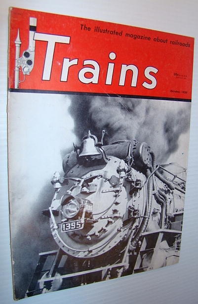 Image for Trains - The Illustrated Magazine of Railroading, October 1950 - Rahway Valley Railroad Trains - The Illustrated Magazine of Railroading, October 1950 - Rahway Valley Railroad