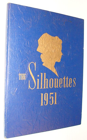 Image for The Silhouettes 1951 - Yearbook of Emanuel Hospital School of Nursing, Portland, Oregon The Silhouettes 1951 - Yearbook of Emanuel Hospital School of Nursing, Portland, Oregon