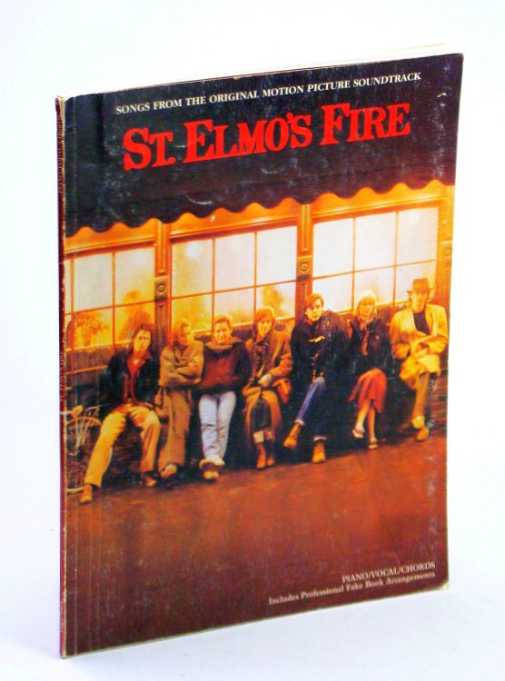 Image for St. Elmo's Fire - Songs from the Original Motion Picture Soundtrack: Sheet Music for Piano with Lyrics and Guitar Chords St. Elmo's Fire - Songs from the Original Motion Picture Soundtrack: Sheet Music for Piano with Lyrics and Guitar Chords