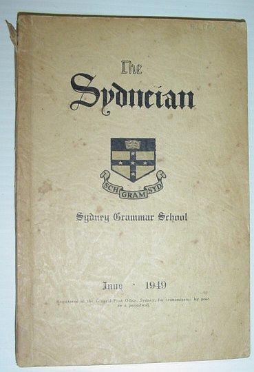 The Sydneian, June 1949 - Sydney (Australia) Grammar School