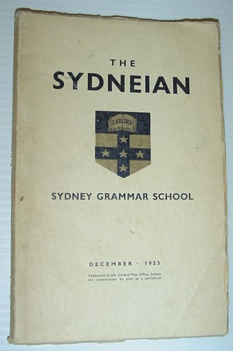The Sydneian, December 1953 - Sydney (Australia) Grammar School