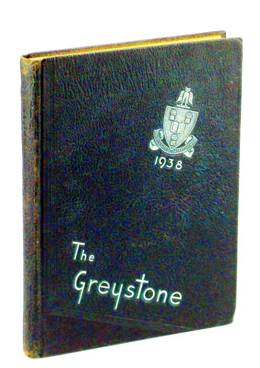 Image for The Greystone 1938, Vol. XII: Yearbook of The Univeristy of Saskatchewan The Greystone 1938, Vol. XII: Yearbook of The Univeristy of Saskatchewan