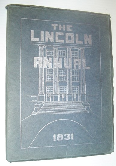 Image for The Lincoln Annual 1931: Abraham Lincoln Junior High School, Rockford Illinois The Lincoln Annual 1931: Abraham Lincoln Junior High School, Rockford Illinois