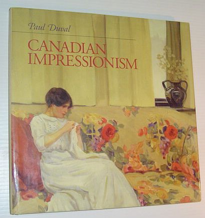 Image for Canadian Impressionism Canadian Impressionism