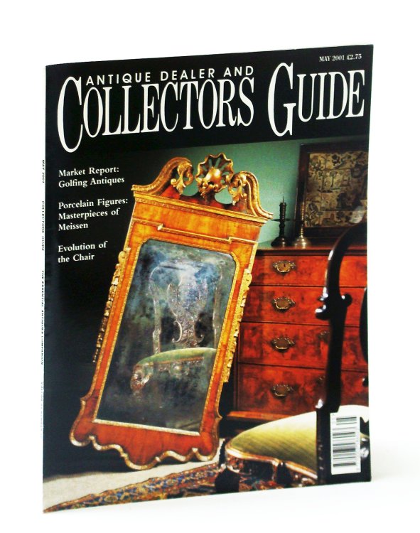 Image for Antique Dealer and Collectors Guide Magazine, May 2001 - Alfred Pizzey Newton Antique Dealer and Collectors Guide Magazine, May 2001 - Alfred Pizzey Newton