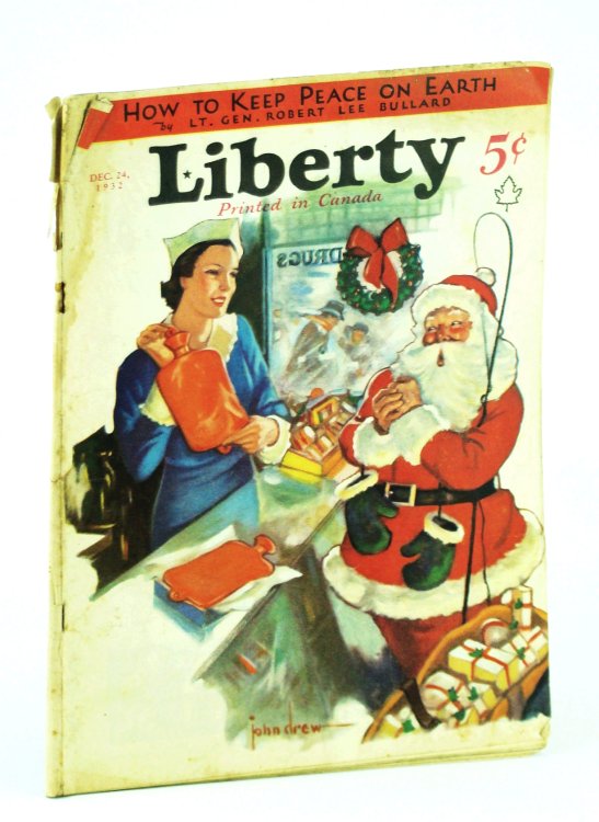 Liberty Magazine - America's Best Read Weekly, December [Dec.] 24, 1932, Vol. 9, No. 52: Germany's Official Reply to Sergeant Halyburton of Company F, Sixteenth Infantry, USA