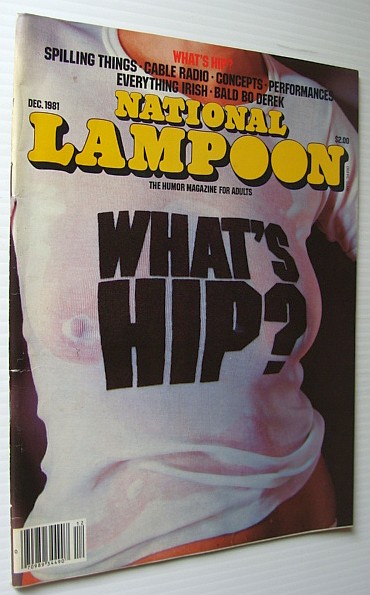 National Lampoon Magazine, December 1981 - What's Hip