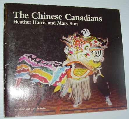 Image for The Chinese Canadians: Multicultural Canada Series The Chinese Canadians: Multicultural Canada Series
