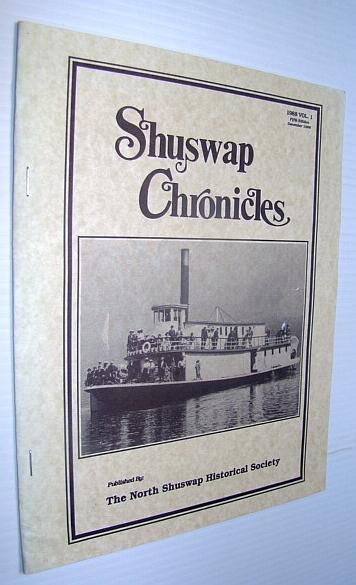Shuswap Chronicles, 1988, Volume 1 - Fifth Edition, 1996