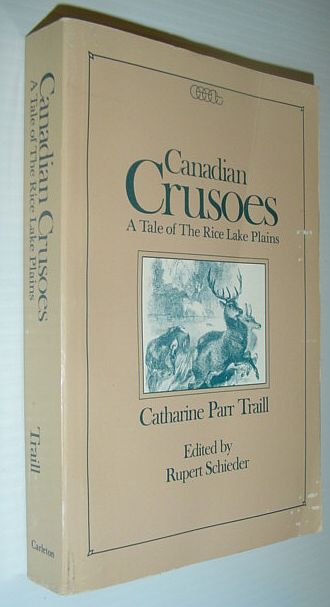 Image for Canadian Crusoes: A Tale of The Rice Lake Plains Canadian Crusoes: A Tale of The Rice Lake Plains