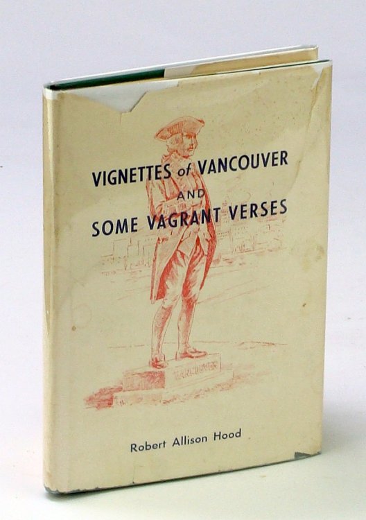 Image for Vignettes of Vancouver and Some Vagrant Verses Vignettes of Vancouver and Some Vagrant Verses