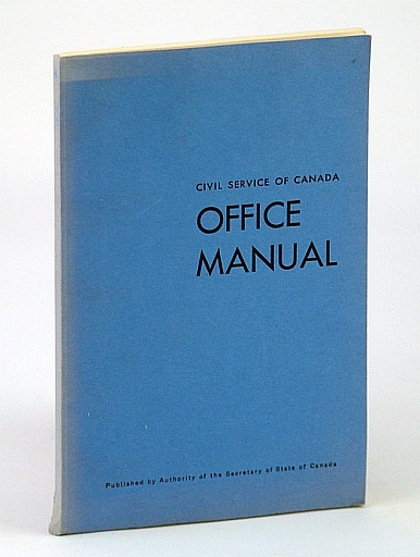 Image for Civil Service of Canada: Office Manual Civil Service of Canada: Office Manual