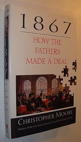 1867: How the Fathers Made a Deal