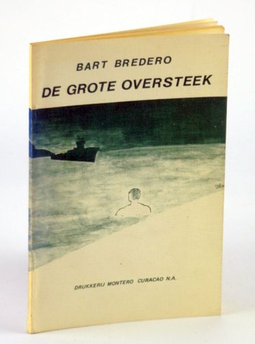Image for De Grote Oversteek - Een Vertelling Uit De Tweede Wereldoorlog De Grote Oversteek - Een Vertelling Uit De Tweede Wereldoorlog
