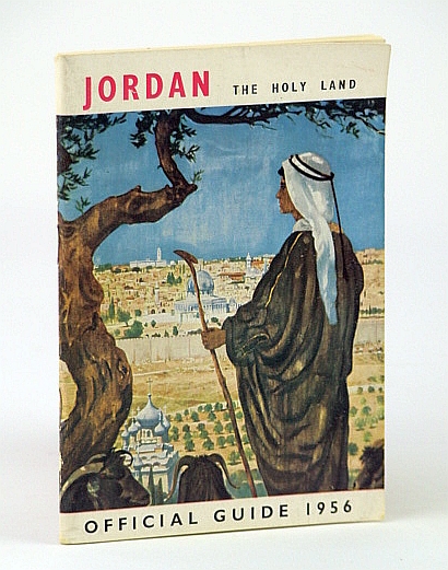 Image for Jordan: The Holy Land - Official Guide 1956 Jordan: The Holy Land - Official Guide 1956