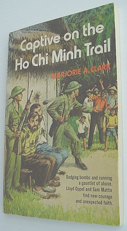 Image for Captive on the Ho Chi Minh Trail Captive on the Ho Chi Minh Trail