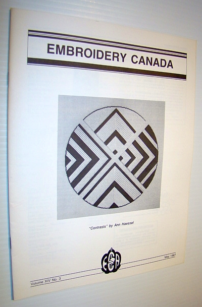 Image for Embroidery Canada Magazine, May 1987 - 19th Century Needleworkers Embroidery Canada Magazine, May 1987 - 19th Century Needleworkers