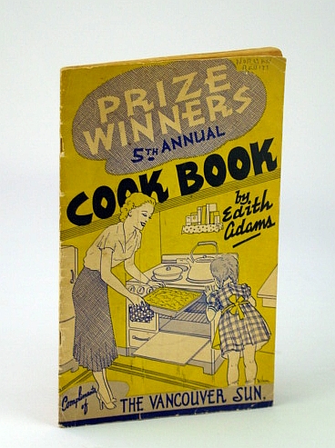Image for Prize Winners 5th (Fifth) Annual Cook Book (Cookbook) - Vancouver Sun Prize Winners 5th (Fifth) Annual Cook Book (Cookbook) - Vancouver Sun
