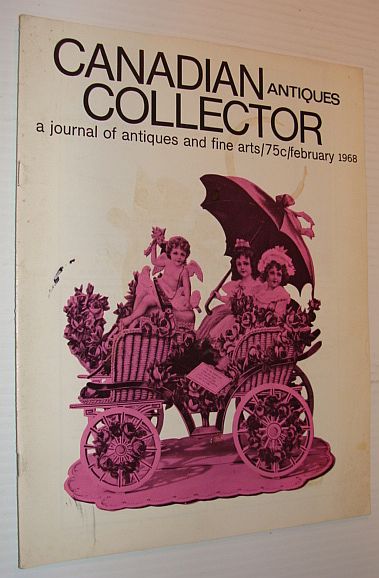 Image for Canadian Antiques Collector Magazine, February 1968, Volume 3, Number 2 - Osborne House Canadian Antiques Collector Magazine, February 1968, Volume 3, Number 2 - Osborne House
