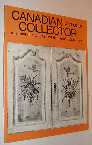Image for Canadian Antiques Collector Magazine, July 1968, Volume 3, Number 7: Parian Statuettes Canadian Antiques Collector Magazine, July 1968, Volume 3, Number 7: Parian Statuettes