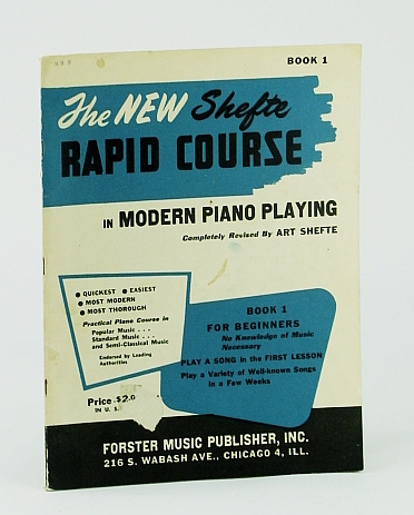 The New Shefte Rapid Course in Modern Piano Playing - Book 1 (One) For Beginners