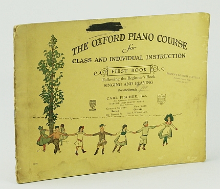Image for The Oxford Piano Course for Class and Individual Instruction - First (1st) Book The Oxford Piano Course for Class and Individual Instruction - First (1st) Book