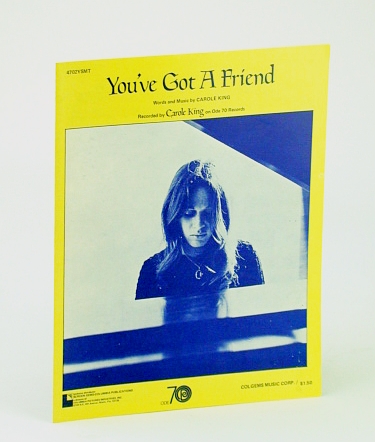 You've Got a Friend: Sheet Music for Voice and Piano with Guitar Chords