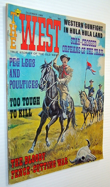 Image for The West Magazine - True Stories of the Old West, December 1969 - The Guns of Fred Sutton The West Magazine - True Stories of the Old West, December 1969 - The Guns of Fred Sutton