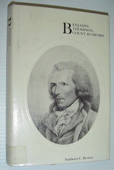 Image for Benjamin Thompson, Count Rumford Benjamin Thompson, Count Rumford