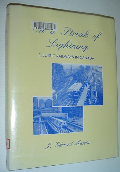 Image for On A Streak of Lightning: Electric Railways in Canada On A Streak of Lightning: Electric Railways in Canada