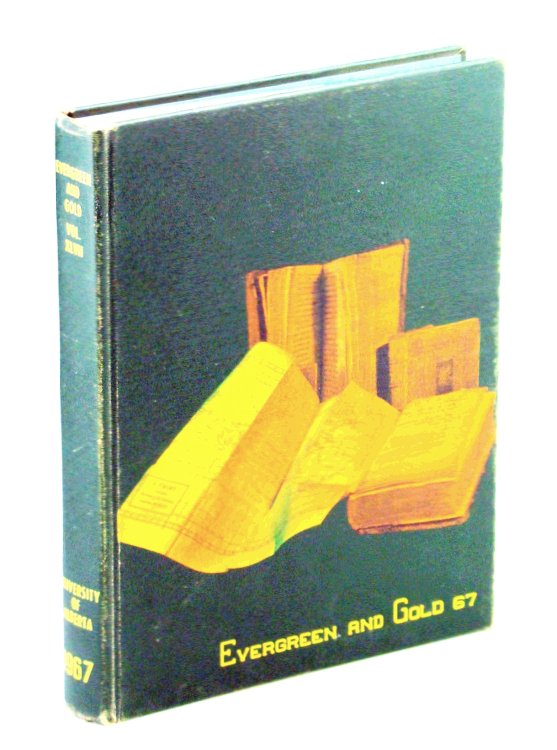 Image for Evergreen and Gold '67 (1967): Student Yearbook of the University of Alberta Evergreen and Gold '67 (1967): Student Yearbook of the University of Alberta