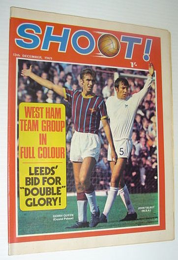 Image for SHOOT! Soccer/Football Magazine, 13 December 1969 *WEST HAM TEAM GROUP IN FULL COLOUR* SHOOT! Soccer/Football Magazine, 13 December 1969 *WEST HAM TEAM GROUP IN FULL COLOUR*