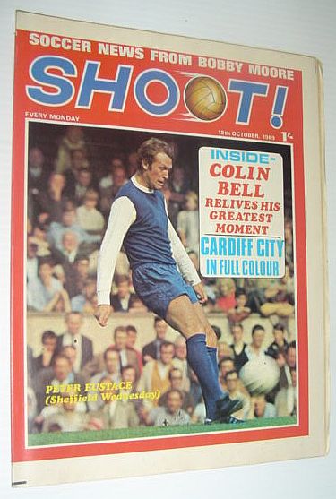 Image for SHOOT! Soccer/Football Magazine, 18 October 1969 *CARDIFF CITY IN FULL COLOUR* SHOOT! Soccer/Football Magazine, 18 October 1969 *CARDIFF CITY IN FULL COLOUR*