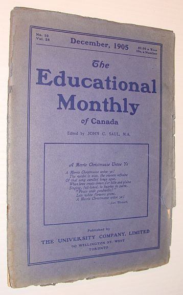 The Educational Monthly of Canada, December 1905, No. 10, Vol. 28