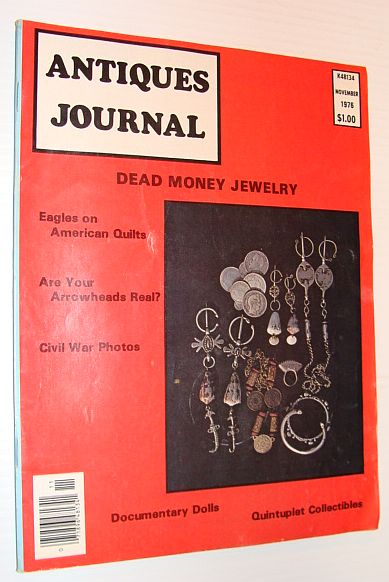 Image for Antiques Journal Magazine, November 1976 *DEAD MONEY JEWELRY* Antiques Journal Magazine, November 1976 *DEAD MONEY JEWELRY*