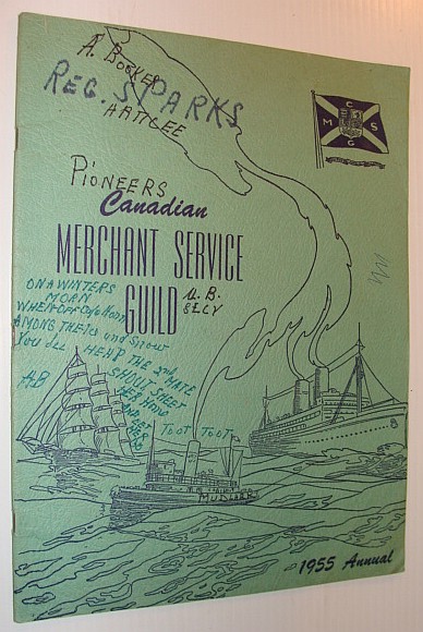 Canadian Merchant Service Guild: 1955 Annual (Yearbook)