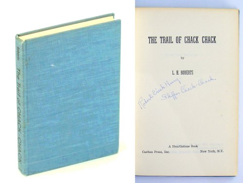The Trail of Chack Chack