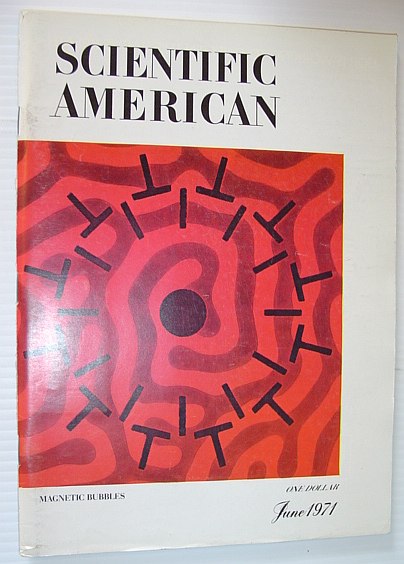 Image for Scientific American, June 1971, Volume 224 Number 6 - Magnetic Bubbles Scientific American, June 1971, Volume 224 Number 6 - Magnetic Bubbles